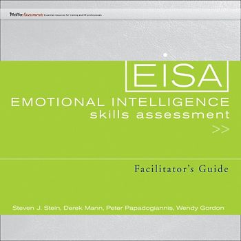 Emotional Intelligence Skills Assessment (EISA) Facilitator's Guide Set