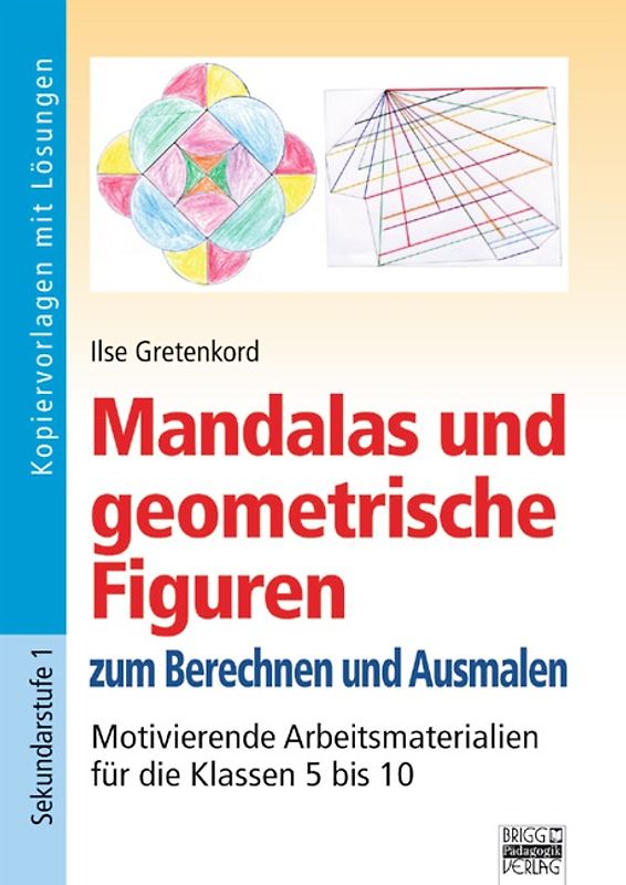 Brigg: Mathematik / Mandalas und geometrische Figuren
