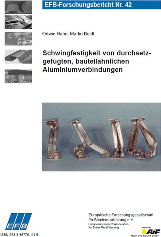 Schwingfestigkeit von durchsetzgefügten, bauteilähnlichen Aluminiumverbindungen