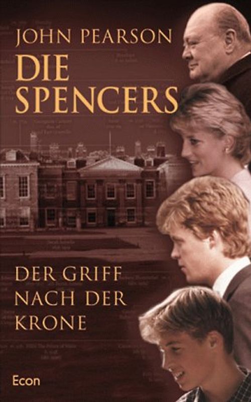 Die Spencers. Der Griff nach der Krone