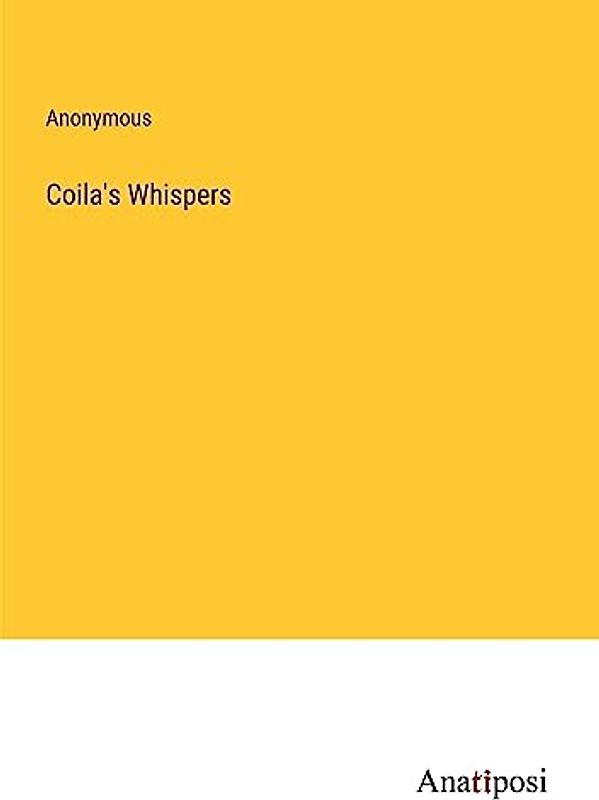 Coila's Whispers