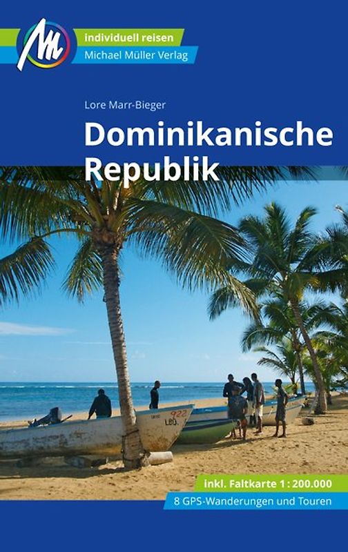 Dominikanische Republik Reiseführer Michael Müller Verlag