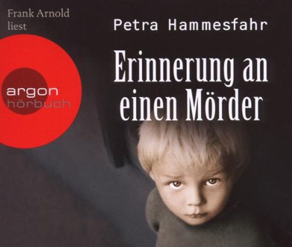 Frank Arnold - Erinnerung An Einen Mörder (Hörbestseller)