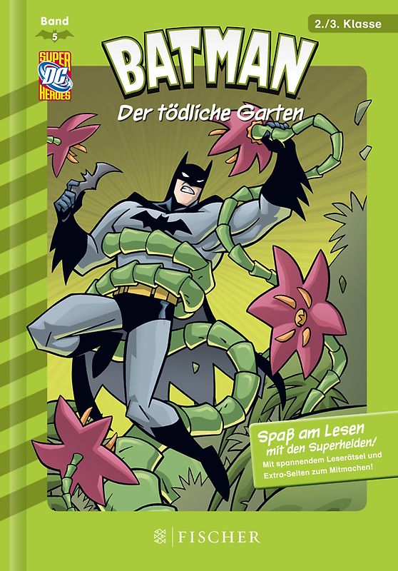 Batman 05: Der tödliche Garten
