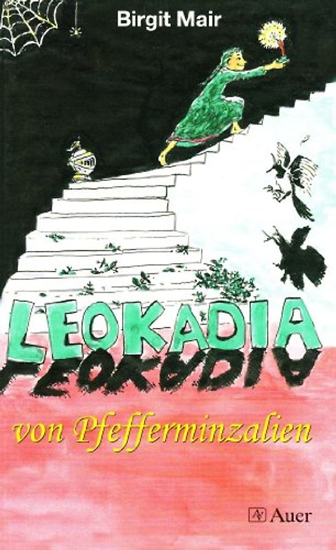 Leokadia von Pfefferminzalien