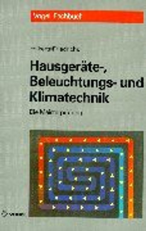 Hausgeräte-, Beleuchtungs- und Klimatechnik