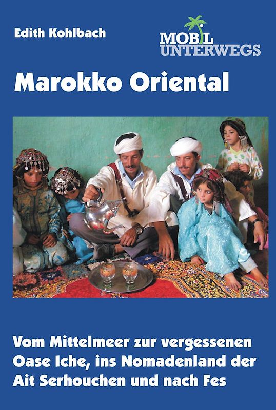 Band 6: Marokko Oriental