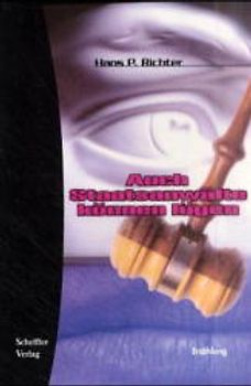 Auch Staatsanwälte können lügen