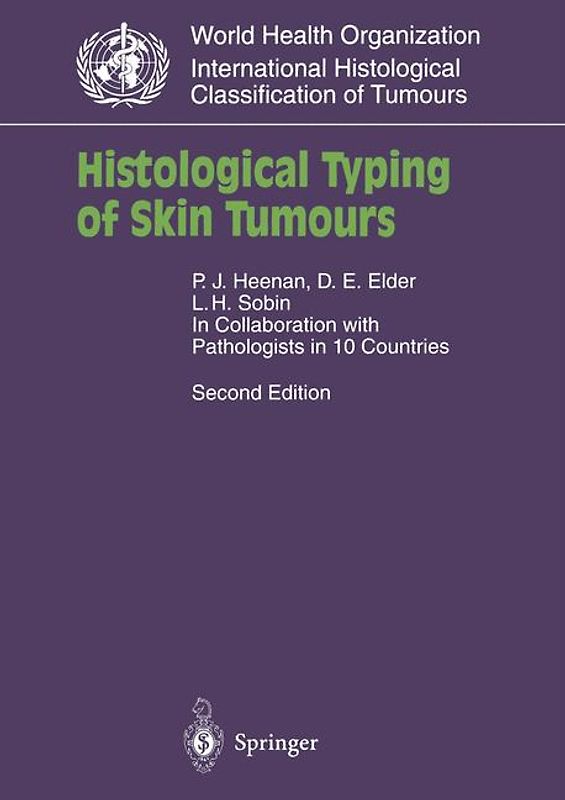 Histological Typing of Skin Tumours