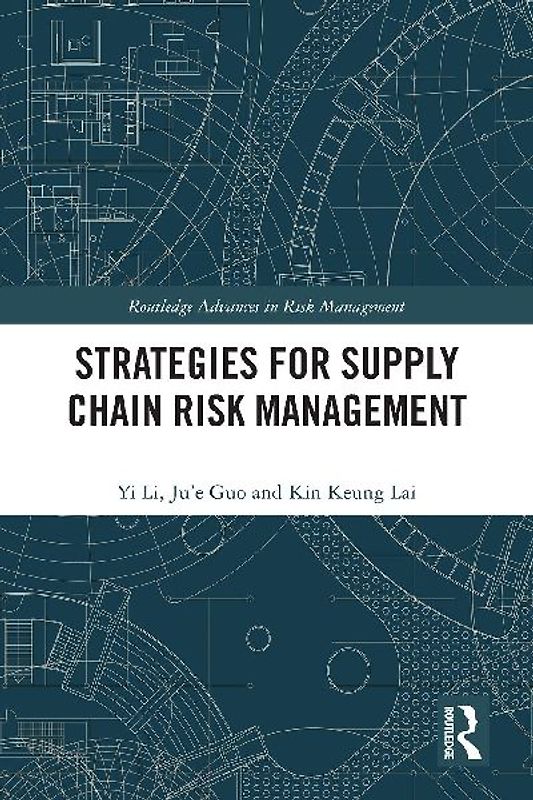 Strategies for Supply Chain Risk Management