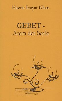 Gebet - Atem der Seele