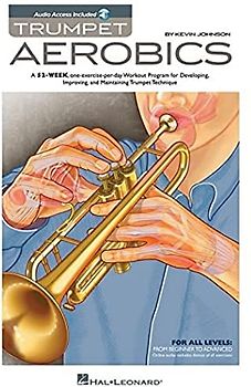 Trumpet Aerobics (Book & Online Audio): Noten, Lehrmaterial, Download (Audio) für Trompete