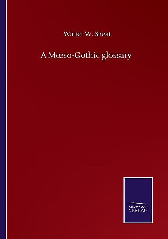 A M¿so-Gothic glossary