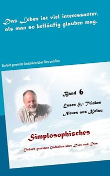 Simplosophisches 6
