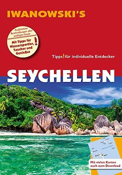 Seychellen - Reiseführer von Iwanowski