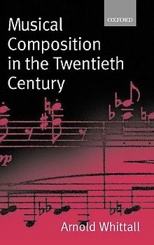 Musical Composition in the Twentieth Century