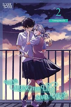 Boys Gilding the Lily Shall Die!?, Volume 2