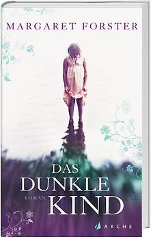 Forster, Das dunkle Kind