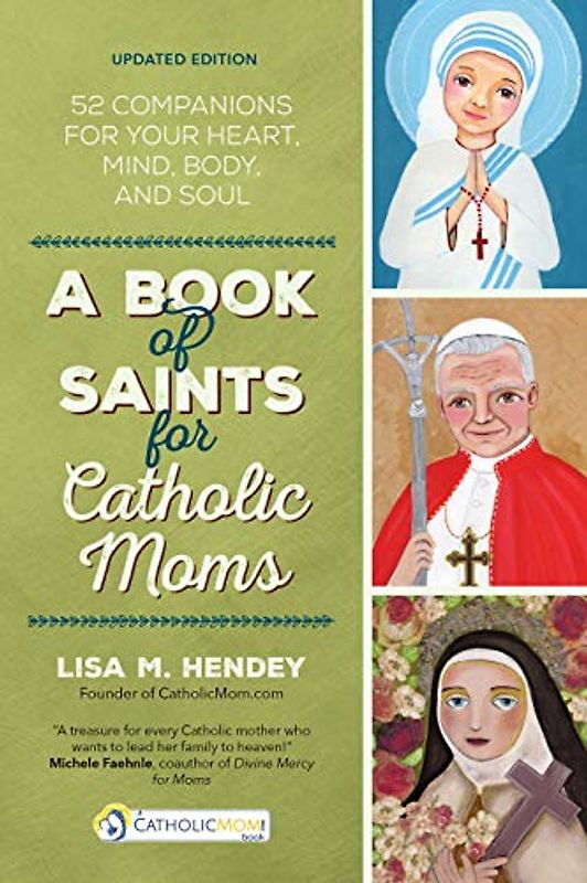 A Book of Saints for Catholic Moms