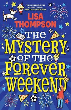 The Mystery of the Forever Weekend