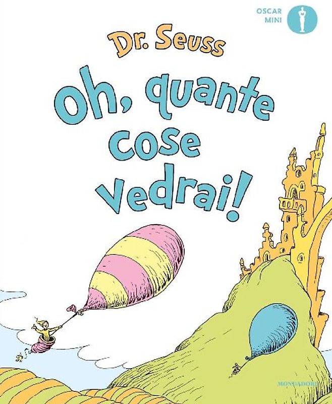 Oh, quante cose vedrai!