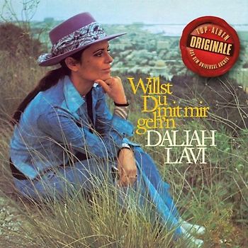 Daliah Lavi - Originale: Willst du mit mir geh'n