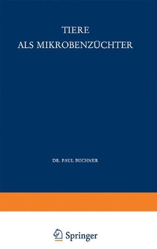 Tiere als Mikrobenzüchter