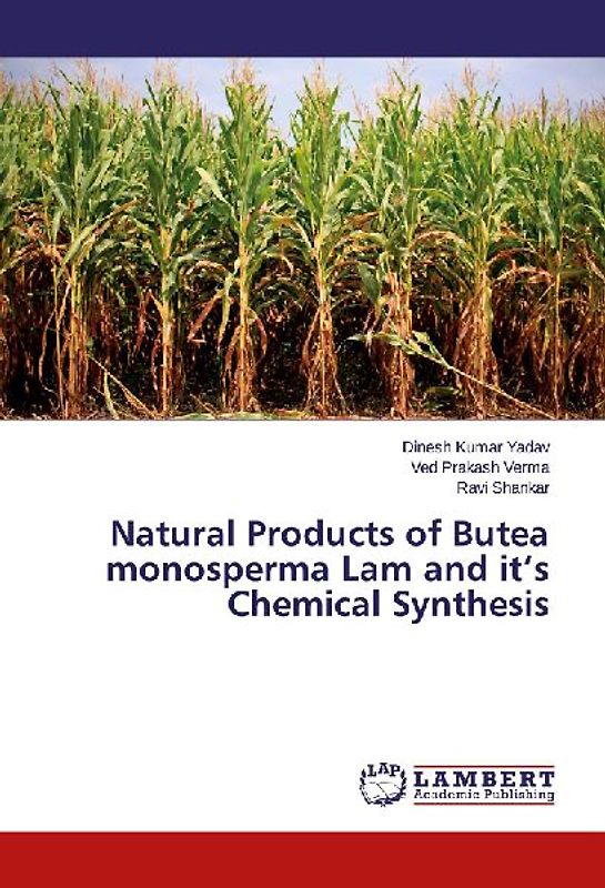 Natural Products of Butea monosperma Lam and it's Chemical Synthesis