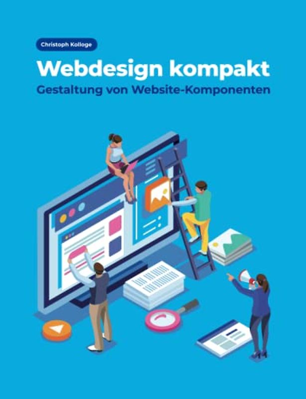 Webdesign kompakt: Gestaltung von Website-Komponenten