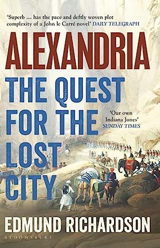 Alexandria: The Quest for the Lost City