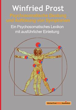 Psychosomatische Deutung und Auflösung von Symptomen
