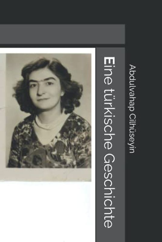 Eine türkische Geschichte