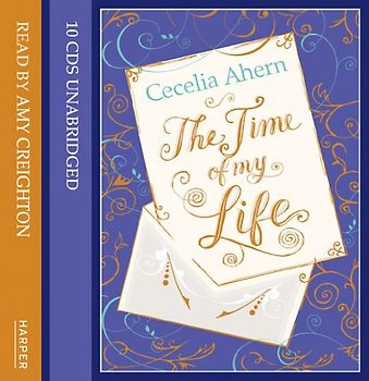 The Time of My Life - Cecelia Ahern [10 Audio CDs]