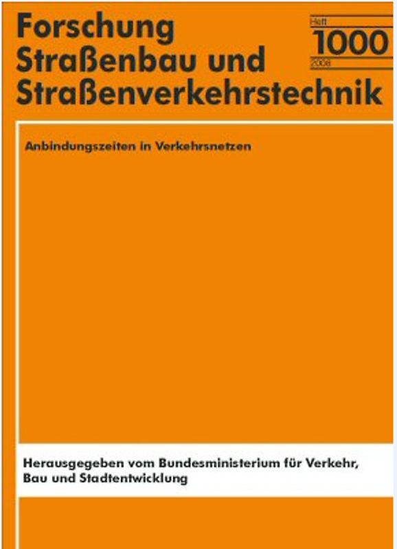 Anbindungszeiten in Verkehrsnetzen