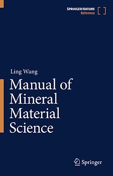 Manual of Mineral Material Science