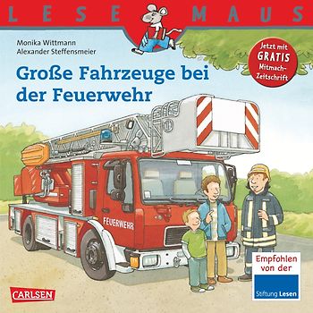 LESEMAUS 122: Große Fahrzeuge bei der Feuerwehr