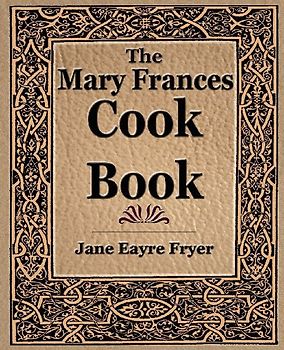 The Mary Frances Cook Book (1912)