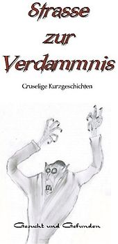 Strasse zur Verdammnis