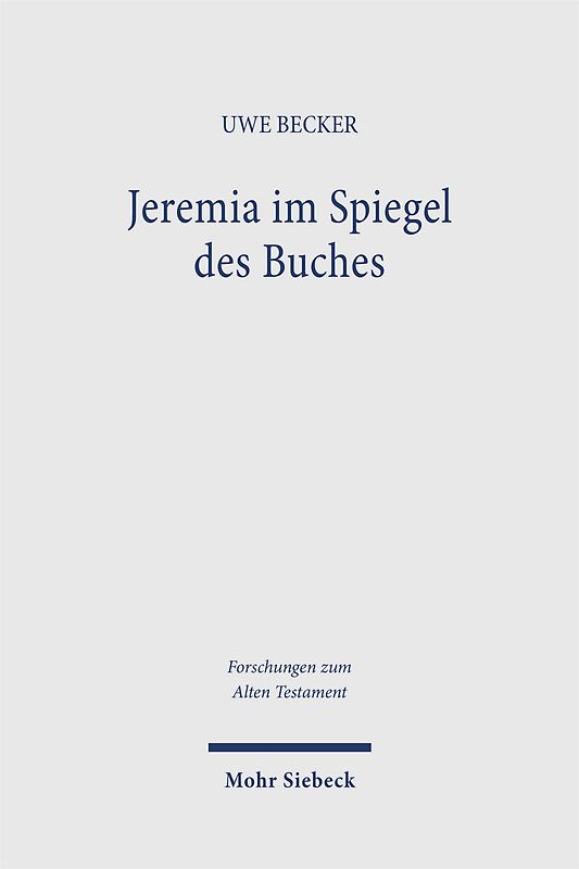 Jeremia im Spiegel des Buches