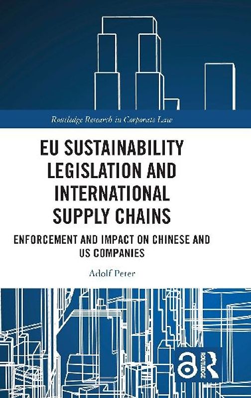 EU Sustainability Legislation and International Supply Chains