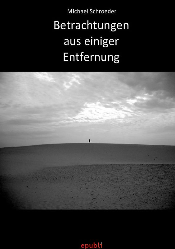 Betrachtungen aus einiger Entfernung