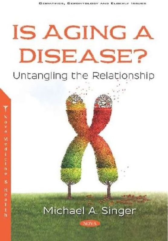 Is Aging a Disease?