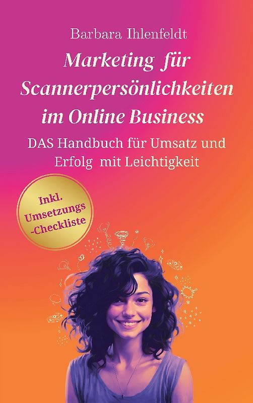 Marketing für Scannerpersönlichkeiten im Online Business