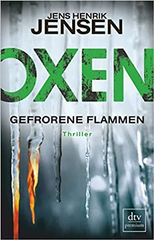 Oxen. Gefrorene Flammen