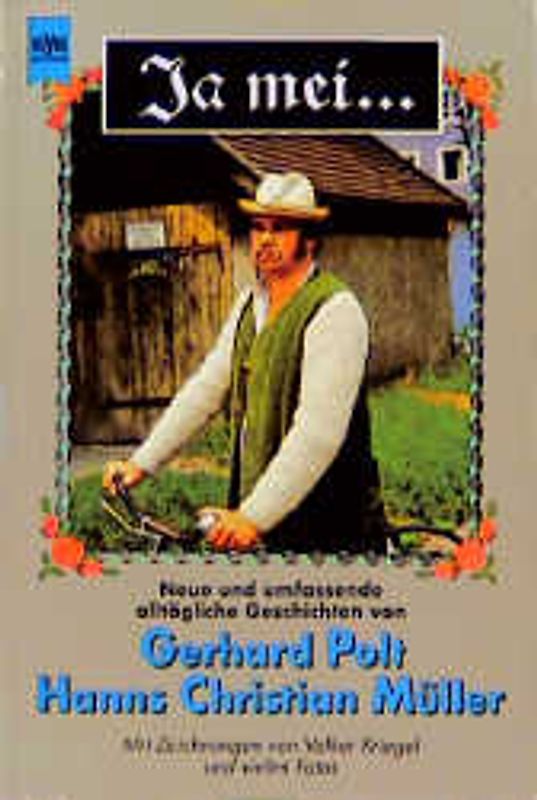 Ja, mei.... Neue und umfassende alltägliche Geschichten