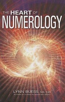 The Heart of Numerology