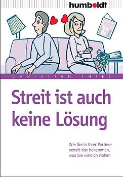 Streit ist auch keine Lösung