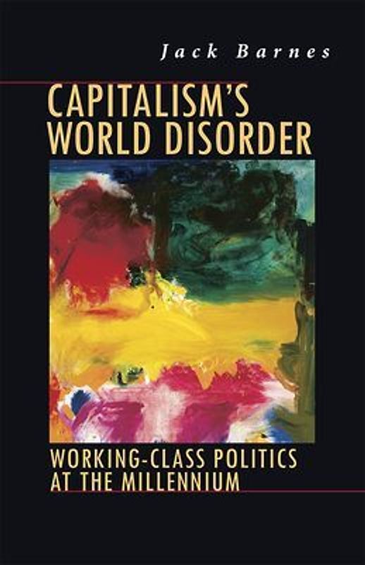 Capitalism's World Disorder