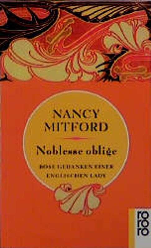 Noblesse oblige. Böse Gedanken einer englischen Lady