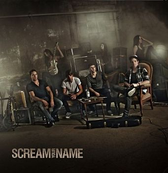 Scream Your Name - Scream Your Name
